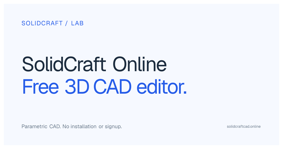 SolidCraft Web — Launch the Online CAD Editor